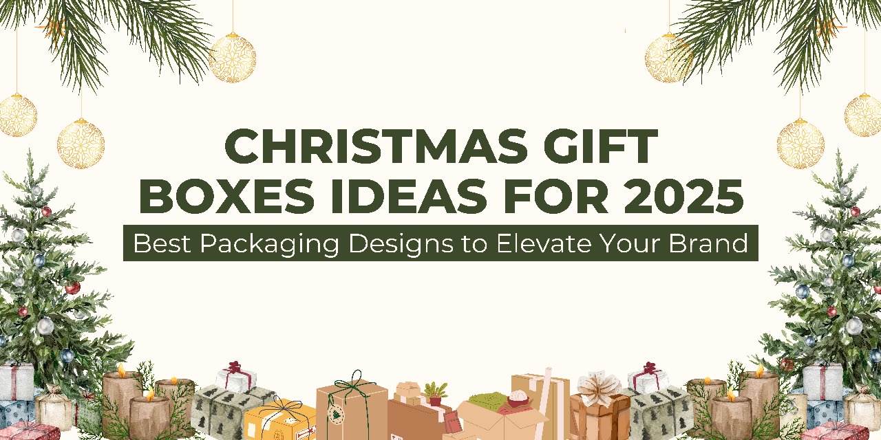 Christmas Gift Boxes Ideas for 2025